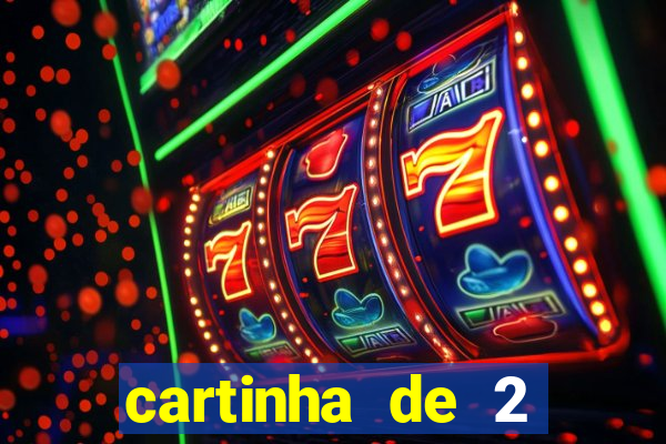 cartinha de 2 meses de namoro